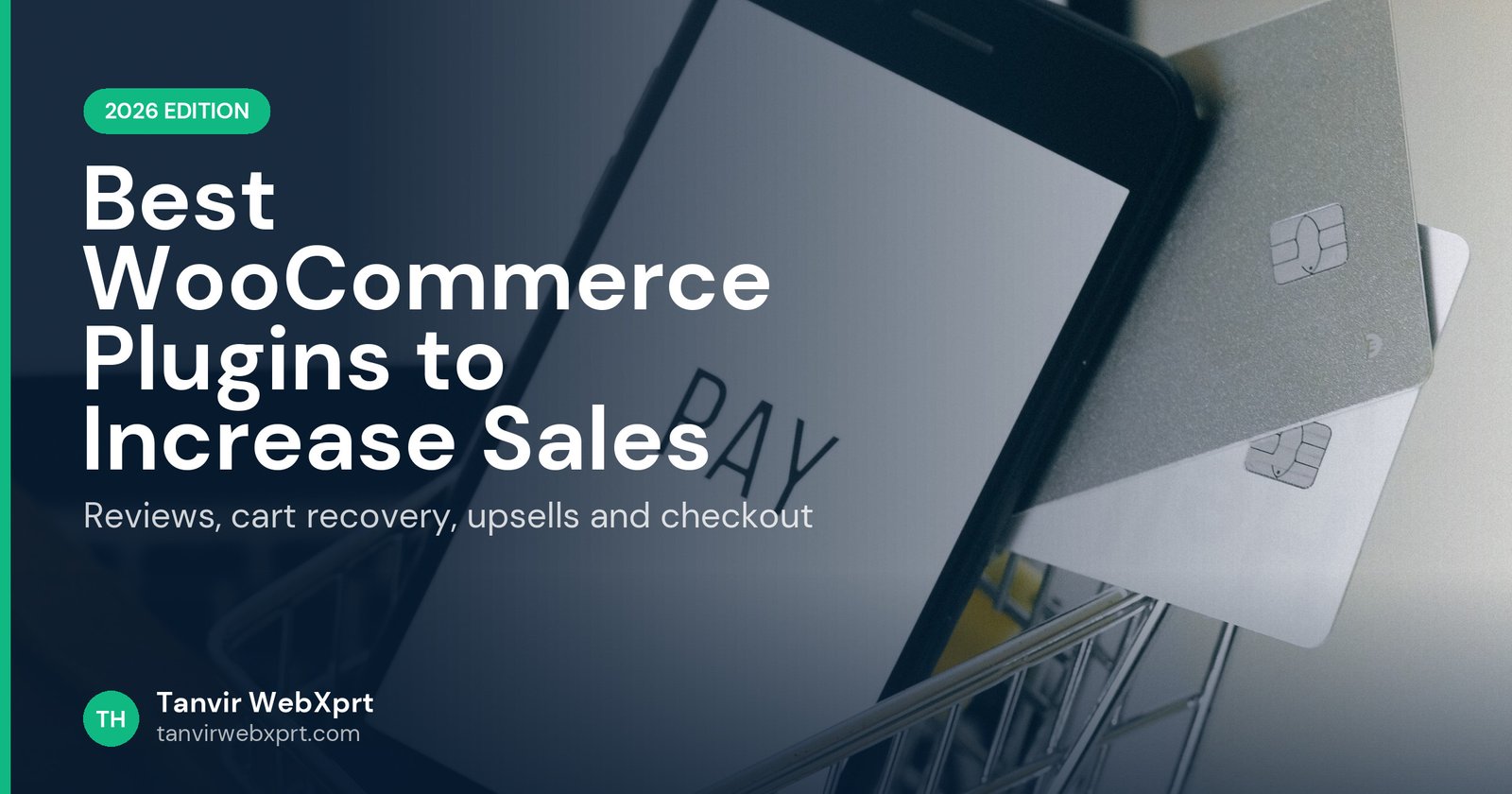 Miniature shopping cart with phone and card, best WooCommerce plugins for sales