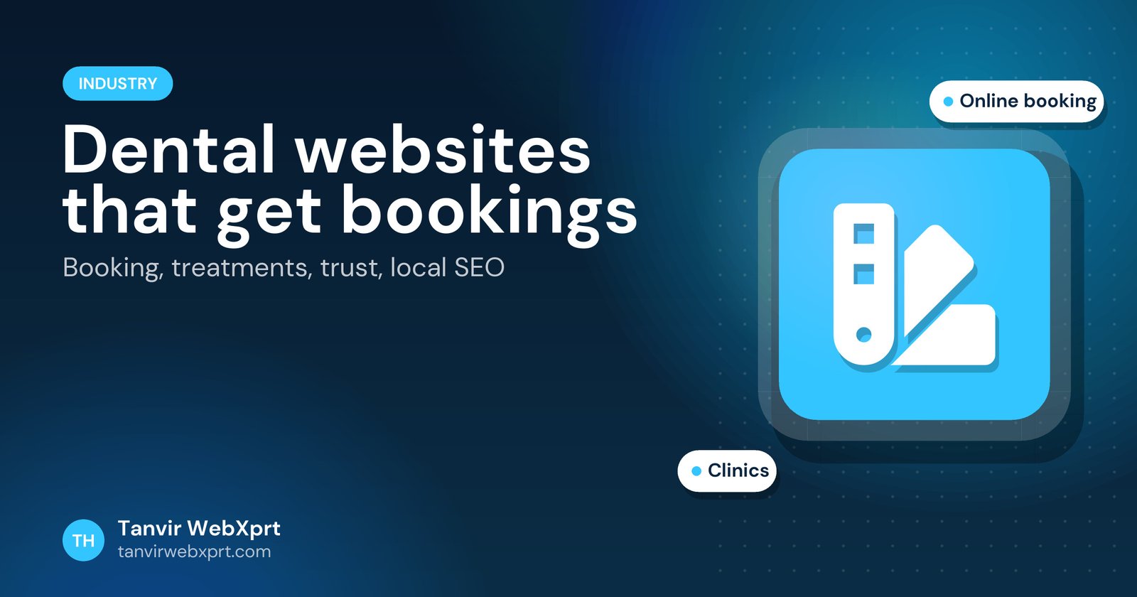 Card: dental website design that turns searches into bookings