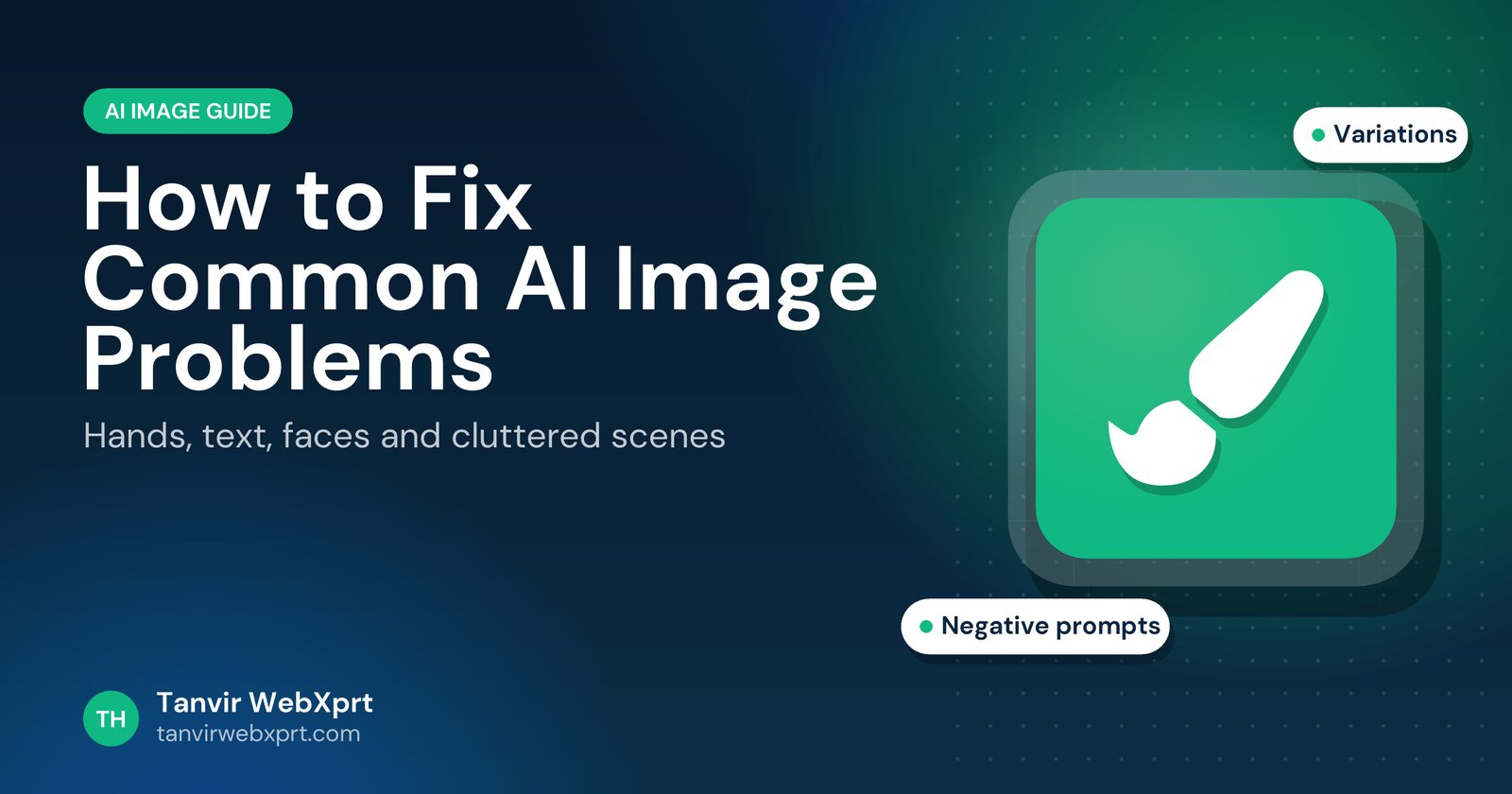 How to fix common AI image problems guide cover with a paint brush icon