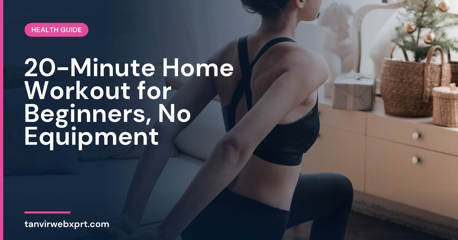 Woman doing a beginner home workout on a mat in her living room