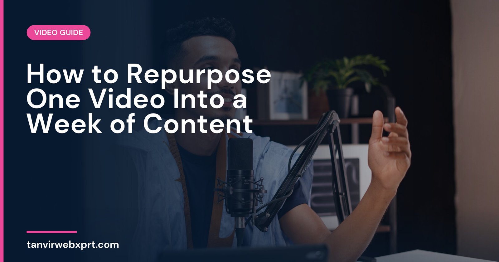 Young man recording a podcast video in a home studio to repurpose into social content