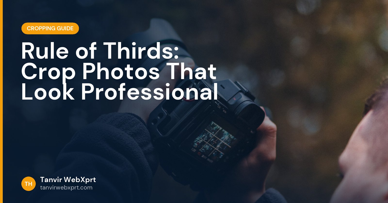 Photographer framing a shot with a DSLR camera using the rule of thirds