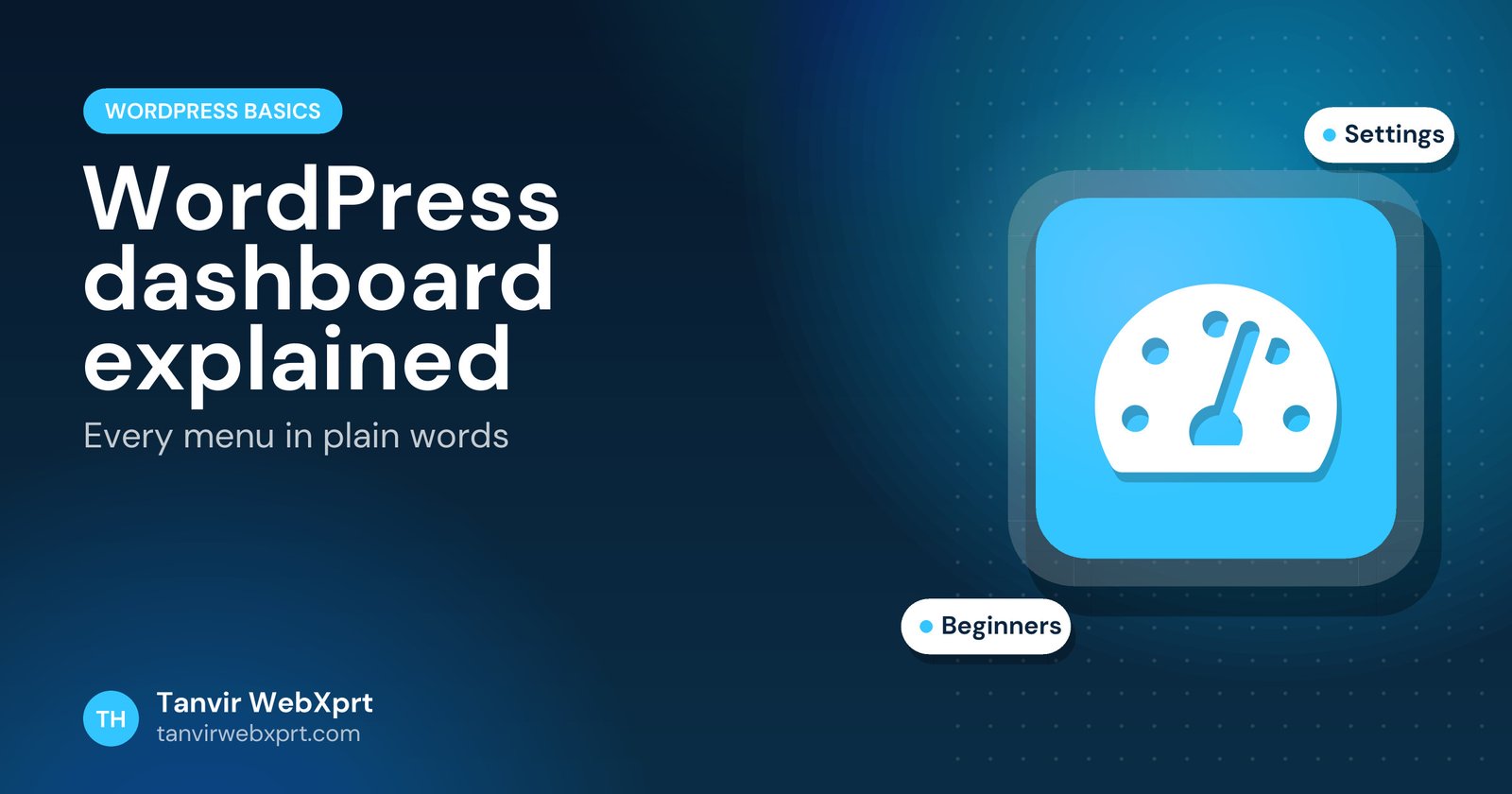 Card: the WordPress dashboard explained for beginners