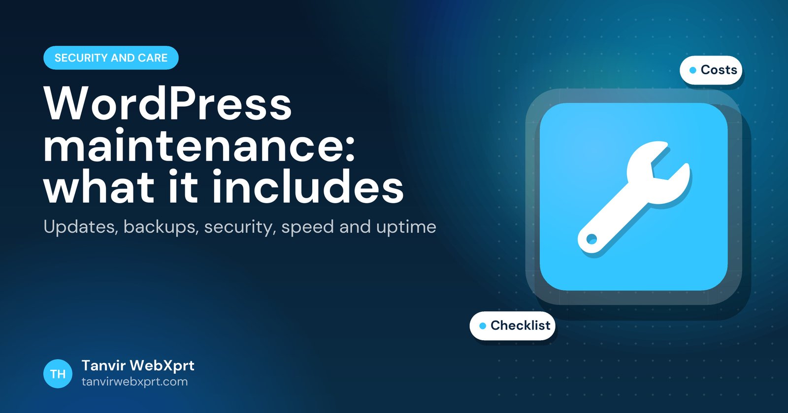 WordPress maintenance services checklist covering updates, backups and security
